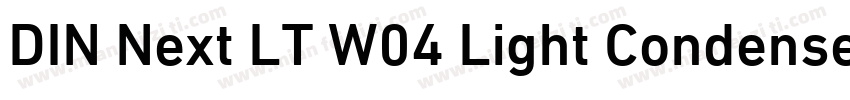 DIN Next LT W04 Light Condensed字体转换